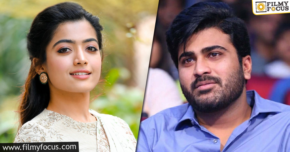Rashmika charges a bomb for Sharwanand’s next