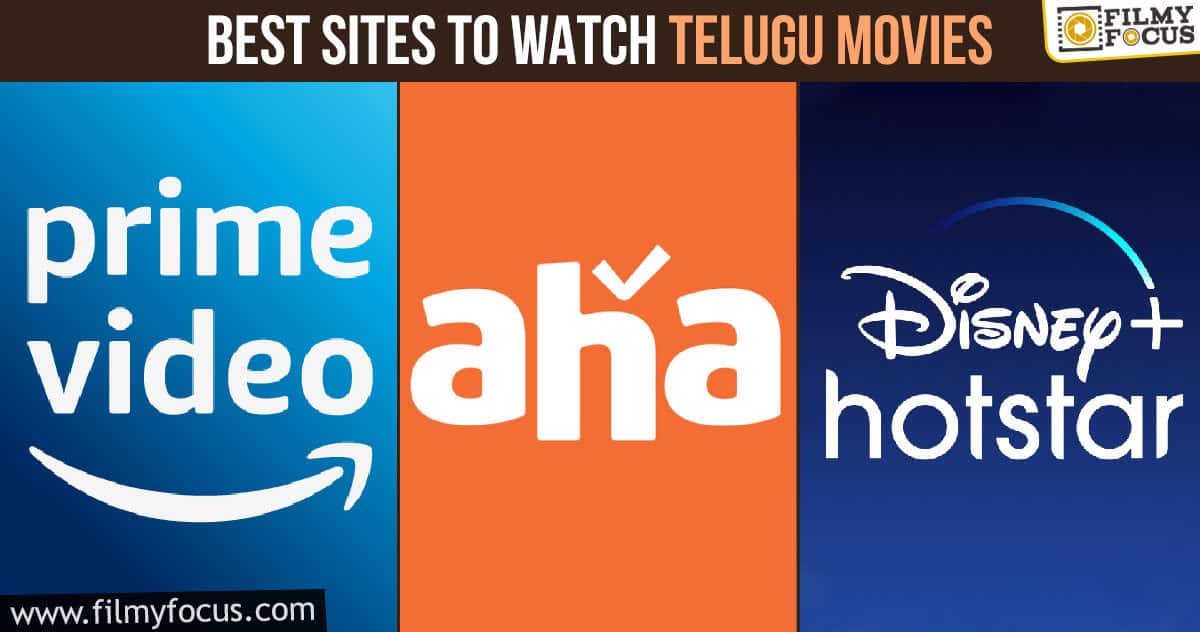11 Best Sites To Watch Telugu Movies