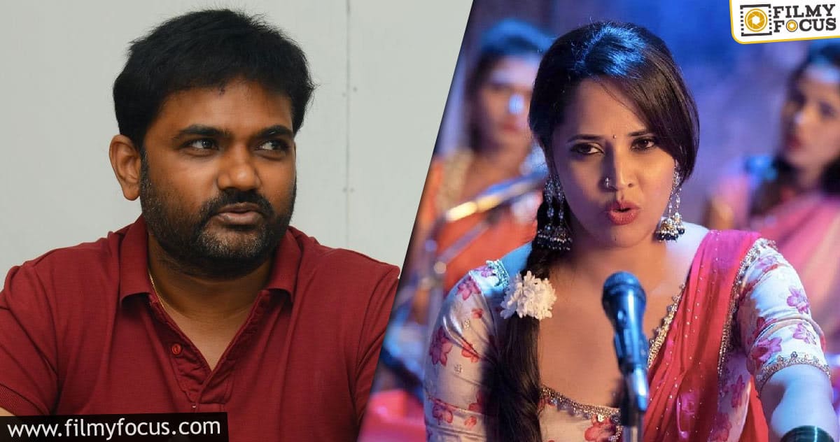 Maruthi clears air on Anasuya’s prostitute role