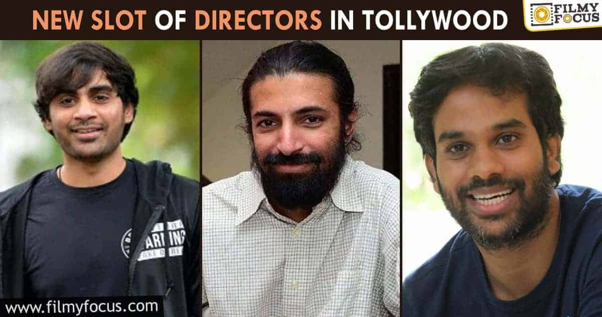 New slot of directors to check out for in Tollywood