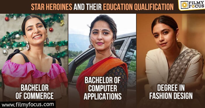 Star heroines and their education qualifications