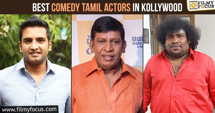 Best Comedy Tamil Actors in Kollywood - Filmy Focus