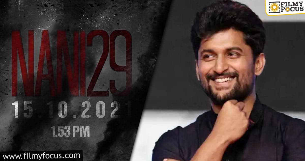 Nani29: Official announcement on this day