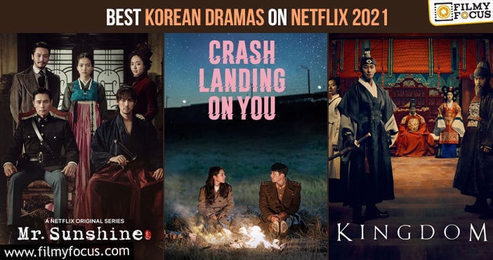 Best Korean Dramas on Netflix 2021