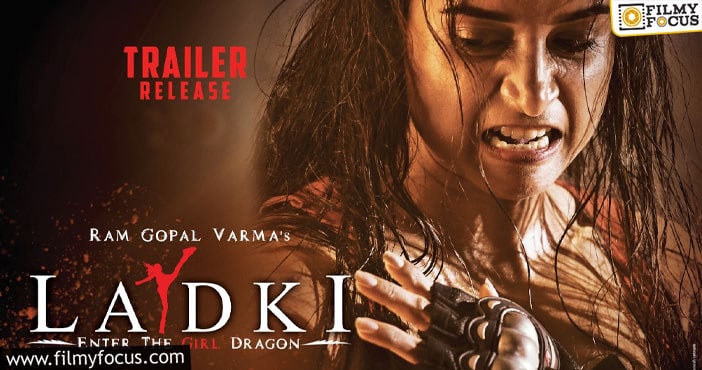 Trailer for RGV’s ambitious visual treat ‘Ladki’/’The Dragon Girl’ is out