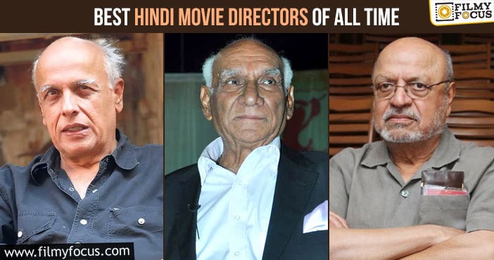 Best Hindi Movie Directors of All Time