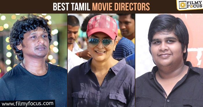 Best Tamil Movie Directors of Decade