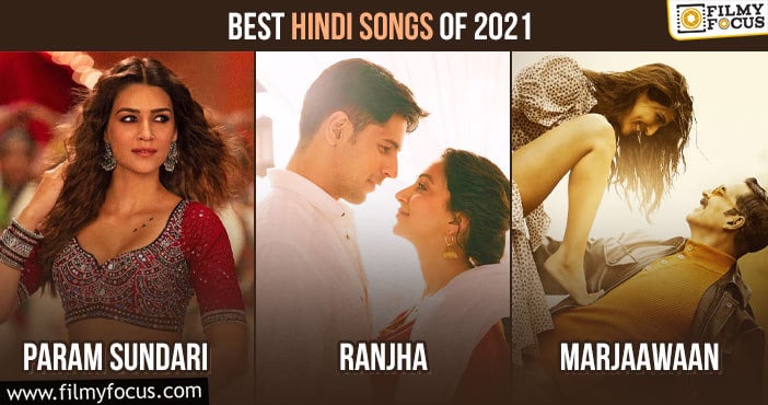 Best of 2021 Hindi songs