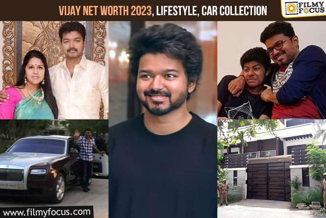 Vijay Net Worth 2023, Lifestyle, Car Collection