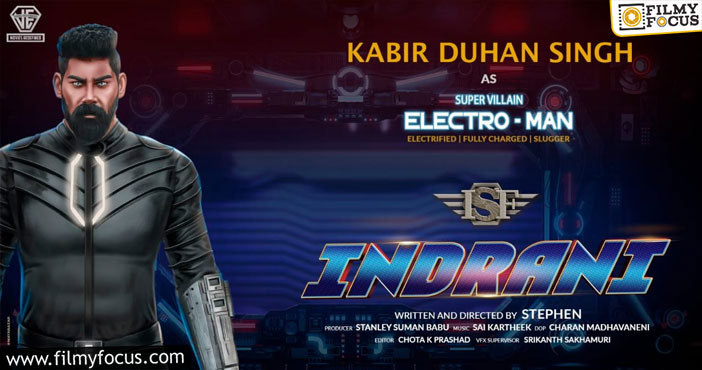 Kabir Duhan Singh is Super Villain ELECTRO-MAN in INDRANI film