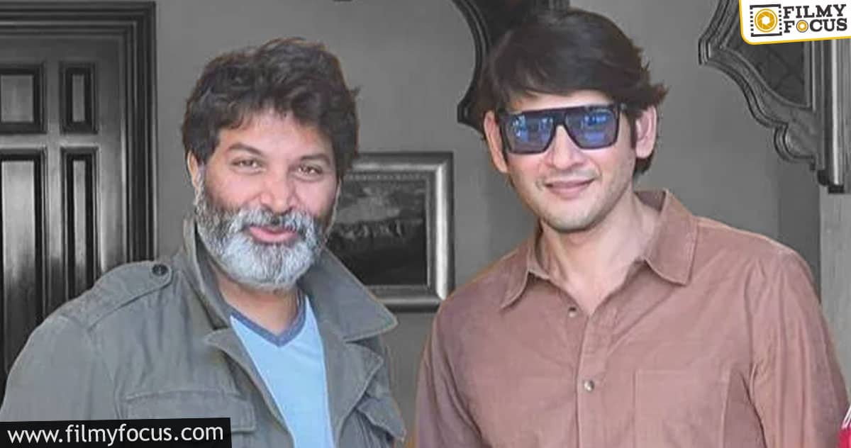 Is Trivikram’s film with Mahesh going to repeat the same formula?
