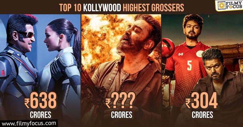 Top 10 Highest Grossing of Tamil Movies of All Time At BOX Office - Filmy  Focus