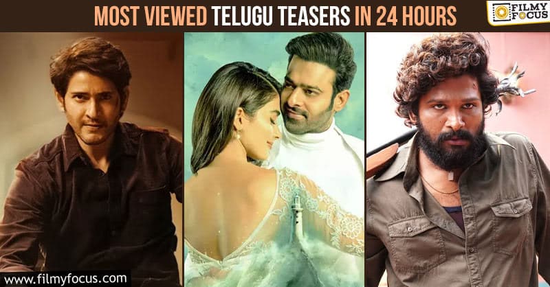 Top 10 Most Viewed Telugu Teasers in 24 hours