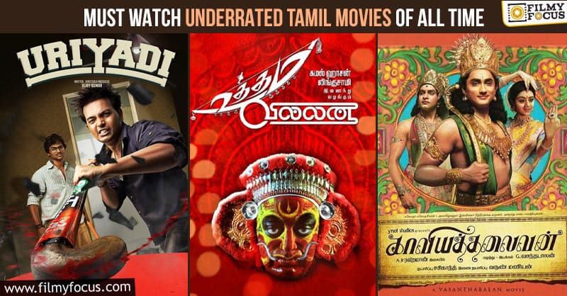 Top 10 Must Watch Underrated Tamil Movies of All Time