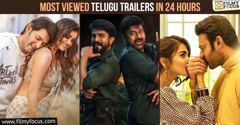 Top 10 Most Viewed Telugu Trailers in Last 24 hours