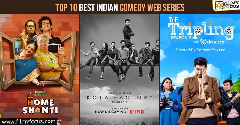 Top 10 Best Indian Comedy Web Series To Watch Online