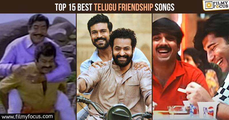 Top 15 Best Friendship Songs in Telugu