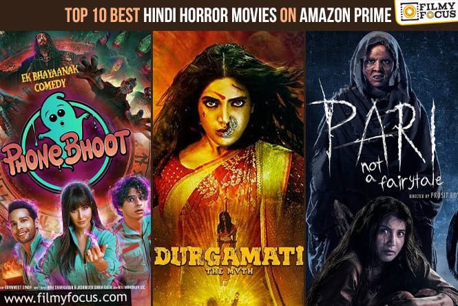 Top 10 Best Hindi Horror Movies on Amazon Prime