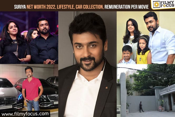 Suriya: Net Worth, Lifestyle, Car Collection, Remuneration Per Movie