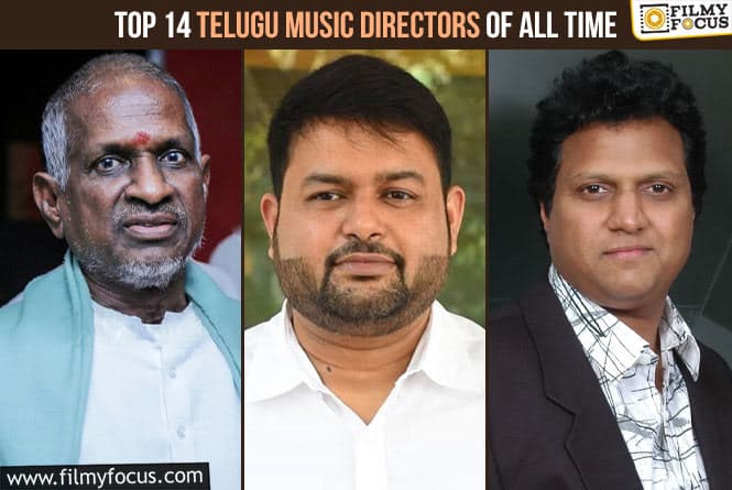 Top 14 Telugu Music Directors of All Time