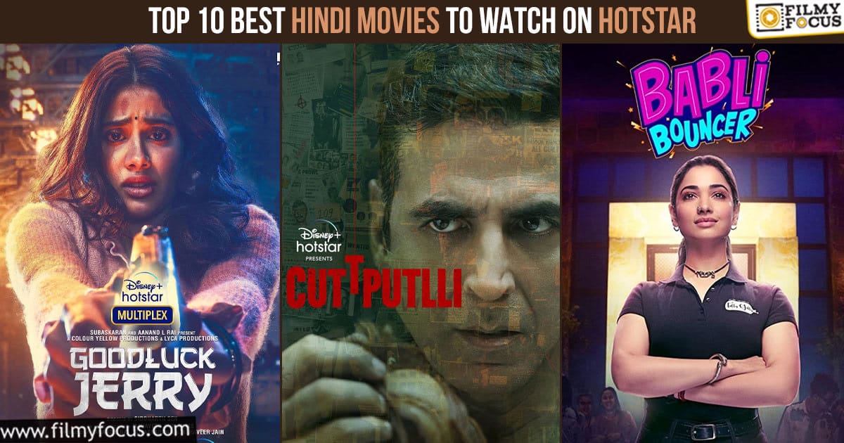 Rewind 2022 Top 10 Best Hindi Movies To Watch on Hotstar Filmy Focus
