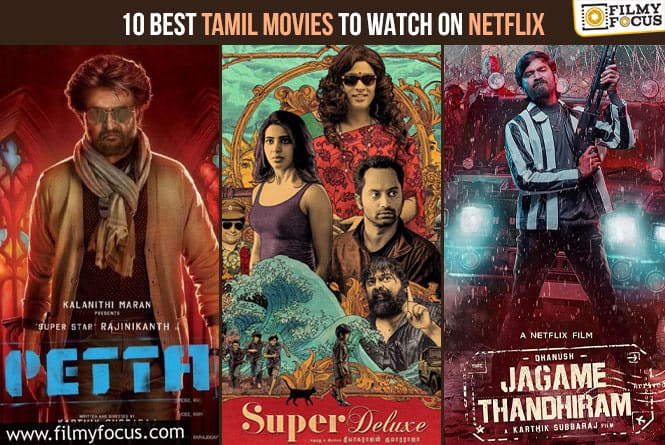 Rewind 2022: Top 10 Best Tamil Movies To Watch on Netflix