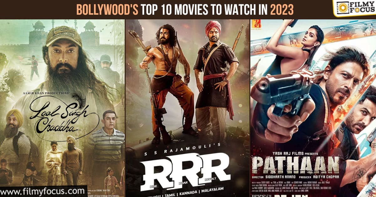 Top 10 Bollywood movies to watch in 2023 Filmy Focus