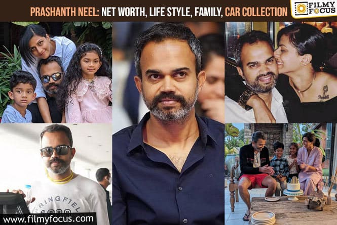 Prashant Neel: Net Worth, Life Style, Family, Car Collection