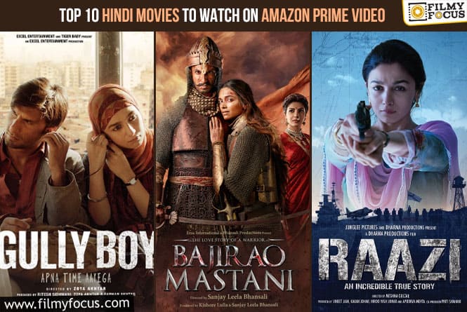 Top 10 Hindi Movies to Watch on Amazon Prime Video
