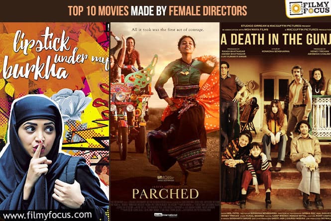 Top 10 Movies Made by Female Directors