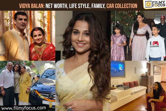 Vidya Balan: Net Worth, Life Style, Family, Car Collection