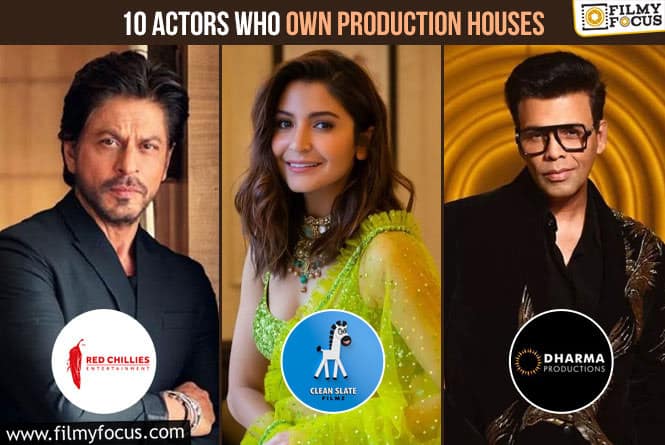 10 Actors Who Own Productions Houses