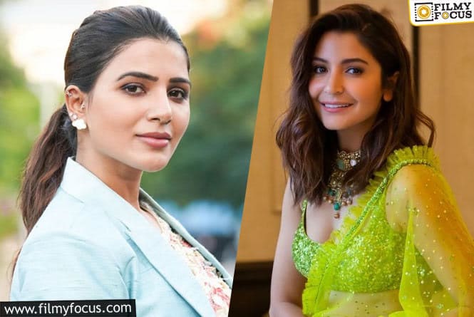 Exclusive: Samantha to join forces with Anushka Sharma