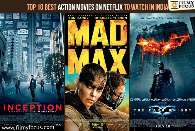 Top 10 Best Action Movies on Netflix To Watch in India