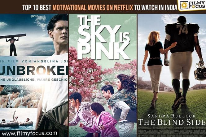Top 10 Best Motivational Movies on Netflix To Watch in India