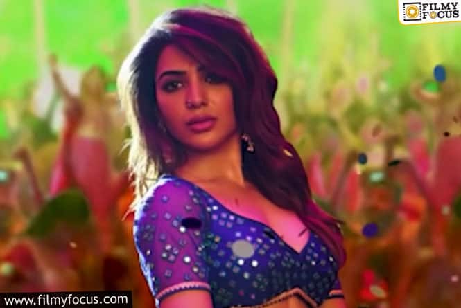 Do You Know How Much Samatha Ruth Prabhu is Charging post Oo Antava Success?