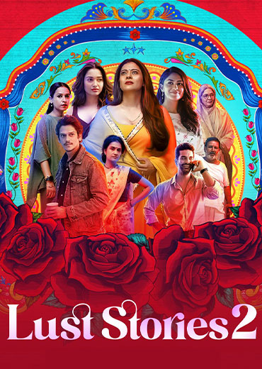 Lust Stories 2 Web-Series Review & Rating