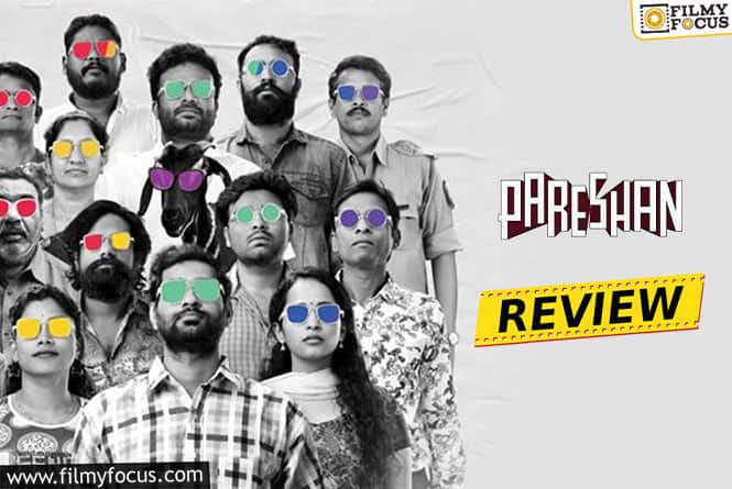 Pareshan Movie Review & Rating