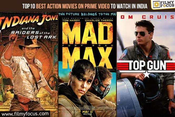 Top 10 Best Action Movies on Prime Video To Watch in India