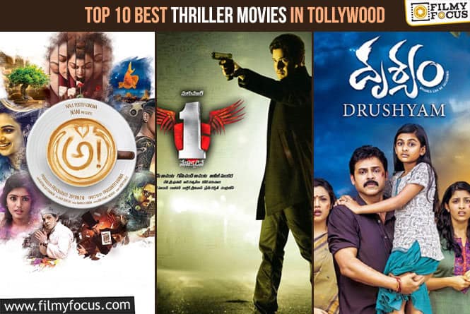 Top 10 Best Thriller Movies in Tollywood