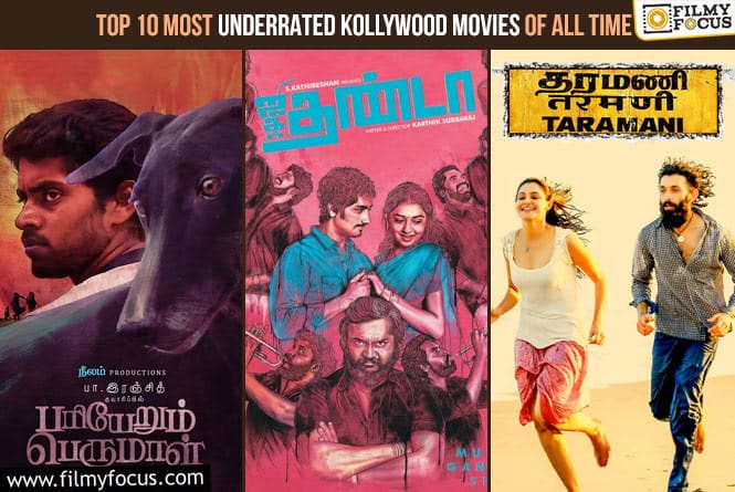 Top 10 Most Underrated Kollywood Movies of All Time