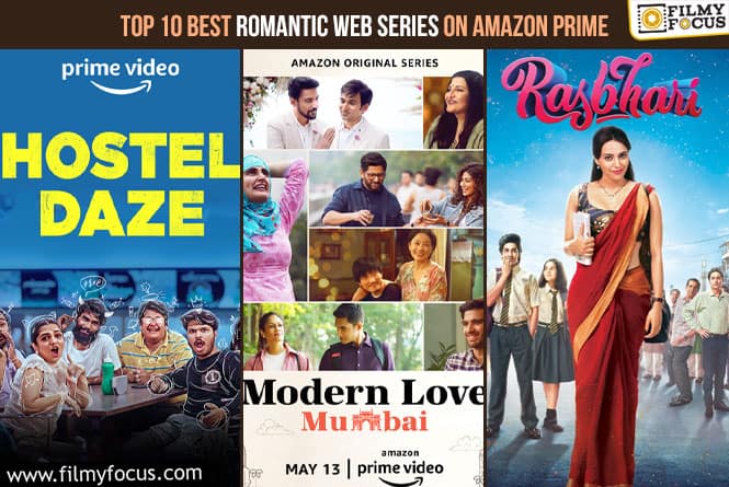 Top 10 Best Romantic Web Series on Amazon Prime Video