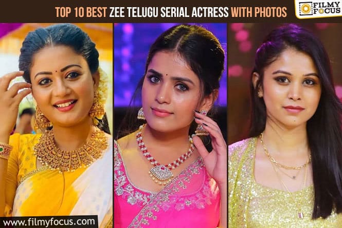 Top 10 Best Zee Telugu Serial Actress With Photos