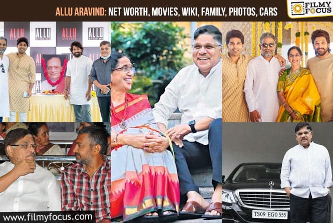 Allu Aravind: Net Worth, Movies, Wiki, Family, Photos, Car Collection