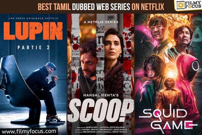 Best Tamil Dubbed Web Series on Netflix
