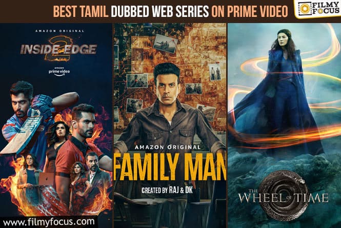 Best Tamil Dubbed Web Series on Prime Video