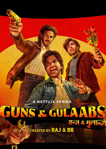 Guns and Gulaabs Web-Series Review & Rating