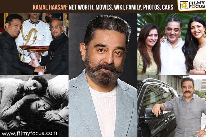Kamal Haasan: Net Worth, Movies, Wiki, Family, Photos, Car Collection