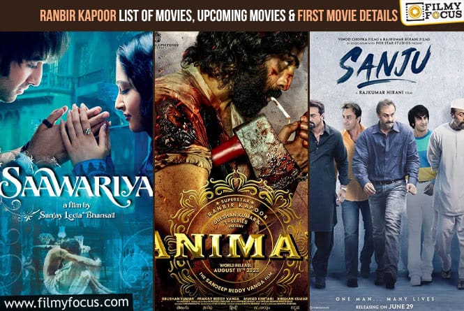 Ranbir Kapoor List of Movies, Upcoming Movies and First Movie Details