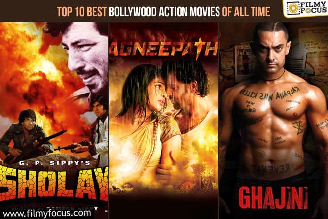 Top 10 Best Bollywood Action Movies of All Time